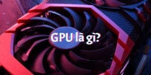 gpu là gì